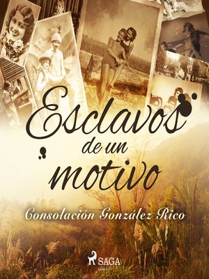cover image of Esclavos de un motivo